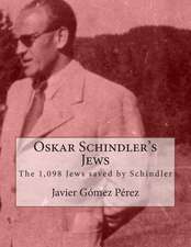 Oskar Schindler's Jews