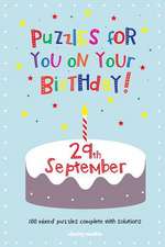 Puzzles for You on Your Birthday - 29th September