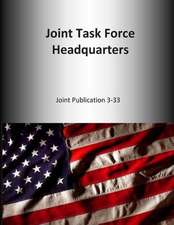 Joint Task Force Headquarters