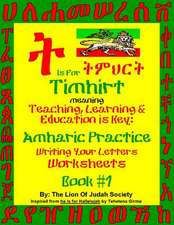 Amharic Writing Practice Workbook by the Loj Society