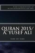 Quran 2015/A. Yusef Ali