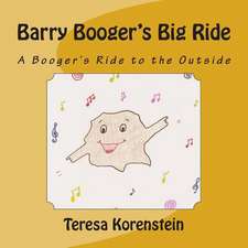 Barry Booger's Big Ride