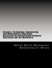 Science, Technology, Engineering, and Mathematics Education