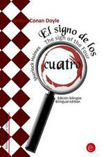 El Signo de Los Cuatro/The Sign of the Four