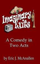 Imaginary Exits