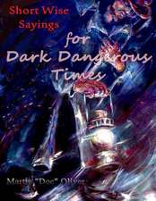 Short Wise Sayings for Dark Dangerous Times (Persian Version)