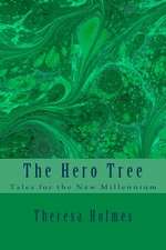 The Hero Tree