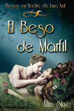 El Beso de Marfil