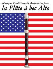 Musique Traditionnelle Americaine Pour La Flute a Bec Alto