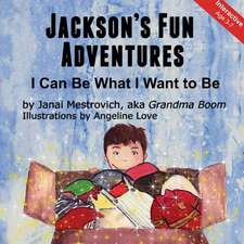 Jackson's Fun Adventures