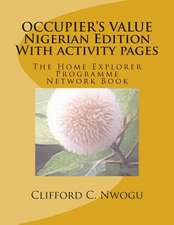 Occupier's Value Nigerian Edition with Activity Pages