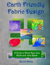 Earth Friendly Fabric Design