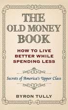 The Old Money Book