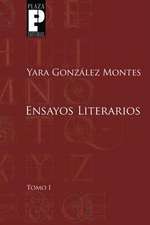 Ensayos Literarios, Tomo 1