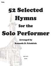 52 Selected Hymns for the Solo Performer-Tuba Version