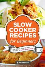 Slow Cooker Recipes for Beginners