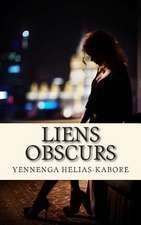 Liens Obscurs