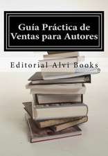 Guia Practica de Ventas Para Autores