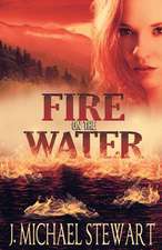 Fire on the Water