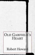 Old Garfield's Heart