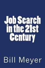 Job Search in the 21st Century