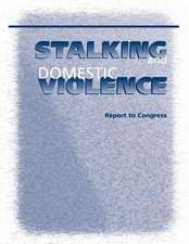 Stalking and Domestic Violence