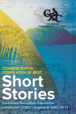 Caribbean Examinations Council (Cxc(r)) Commemorative Compilation of Best Short Stories