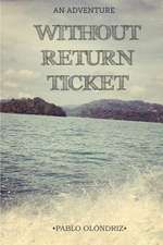 Without Return Ticket