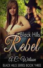 Black Hills Rebel