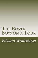 The Rover Boys on a Tour