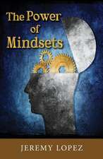 The Power of Mindsets