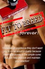 Fit to Breed...Forever!