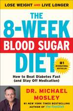 The 8-Week Blood Sugar Diet