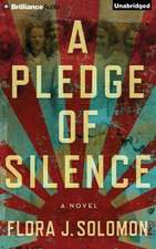 A Pledge of Silence