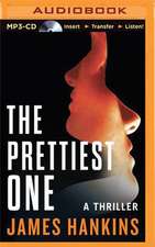 The Prettiest One: A Thriller