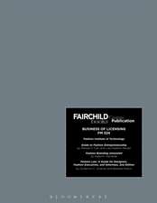 Fairchild Books Custom Publication Fit Business of Licensing FM 324