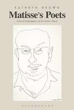 Matisse’s Poets: Critical Performance in the Artist’s Book