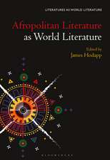 Afropolitan Literature as World Literature