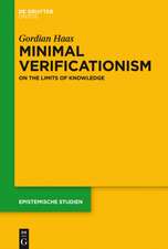 Minimal Verificationism: On the Limits of Knowledge