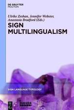 Sign Multilingualism