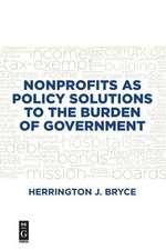 Nonprofits as Policy Solutions to the Burden of Government