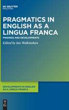 Pragmatics in English as a Lingua Franca