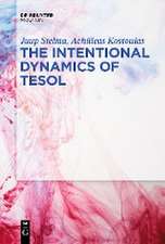 The Intentional Dynamics of TESOL