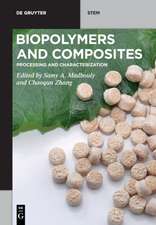 Biopolymers and Composites