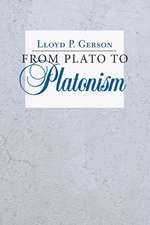 From Plato to Platonism