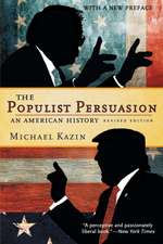 The Populist Persuasion – An American History