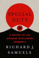 Special Duty – A History of the Japanese Intelligence Community