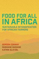 Food for All in Africa – Sustainable Intensification for African Farmers