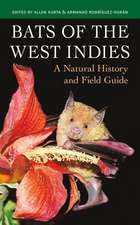 Bats of the West Indies – A Natural History and Field Guide