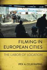 Filming in European Cities